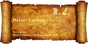 Maler Larina névjegykártya